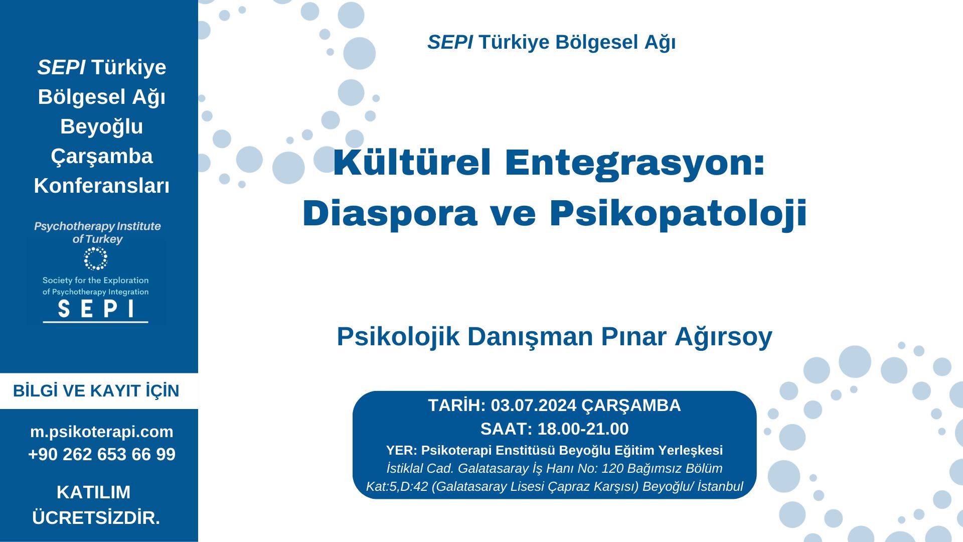 Psk. Dan. Pınar Ağırsoy - Kültürel Entegrasyon, Diaspora ve Psikopatoloji