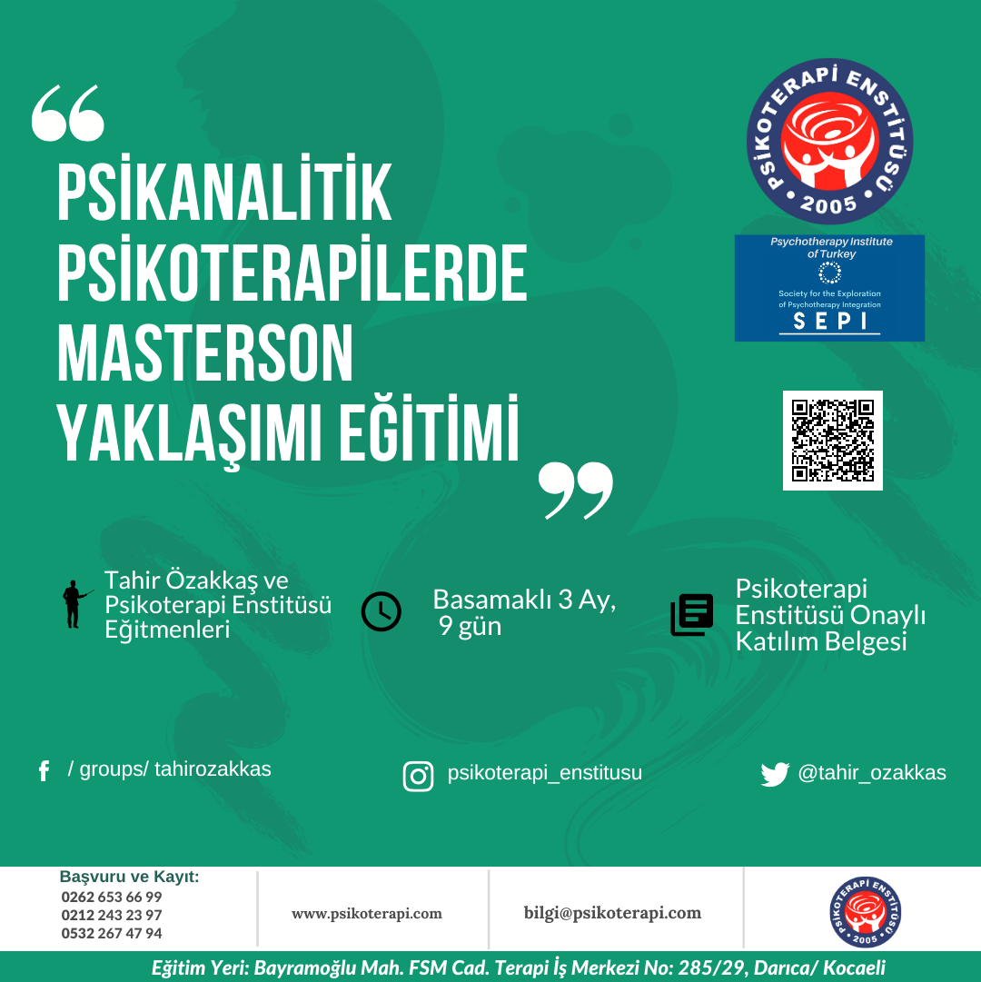 Darıca 10. Dönem Psikanalitik Psikoterapi Masterson Yaklaşımı Eğitimi